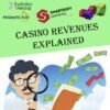 Casino Revenues Explained