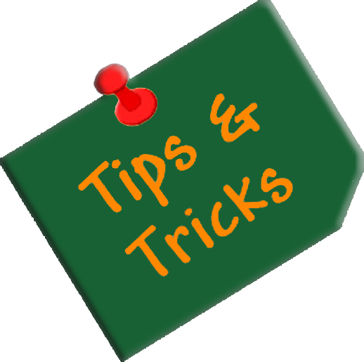 Tricks & Tips